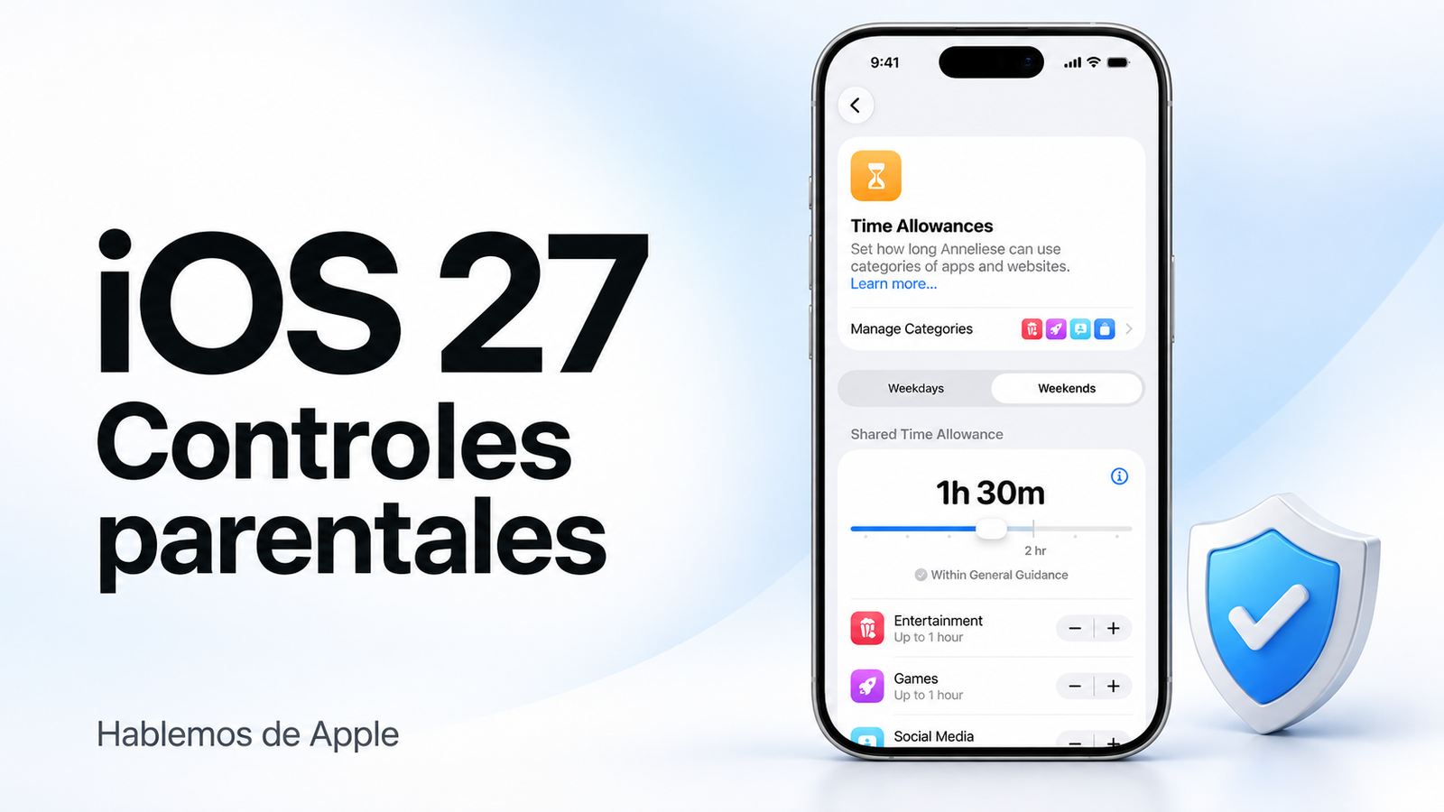 Controles parentales de iOS 27 qué cambia y cómo proteger a nuestros hijos