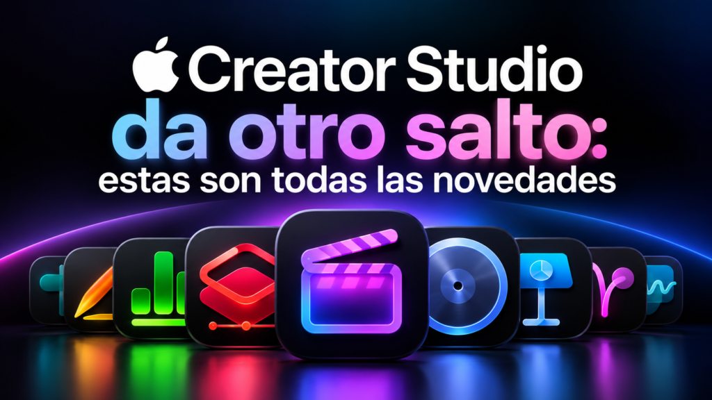 Apple Creator Studio da otro salto: estas son todas las novedades
