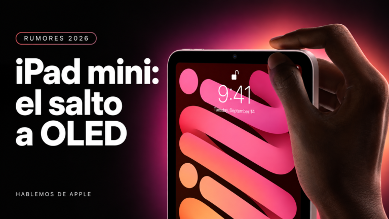 iPad mini 8 con OLED: posible lanzamiento inminente